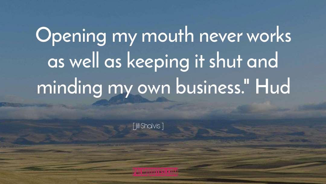 Minding quotes by Jill Shalvis