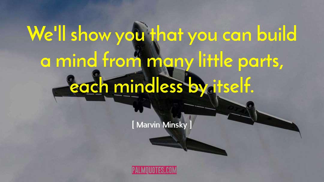 Mindless quotes by Marvin Minsky