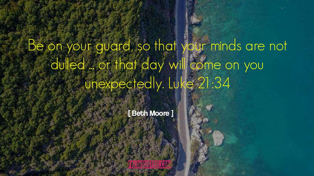 Minds On Columbus quotes by Beth Moore