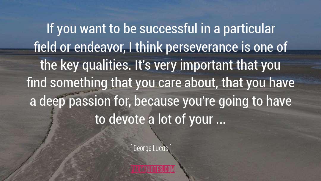 Mindset For Business Success quotes by George Lucas