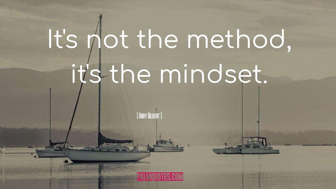 Mindset Mastery quotes by Andy Gilbert