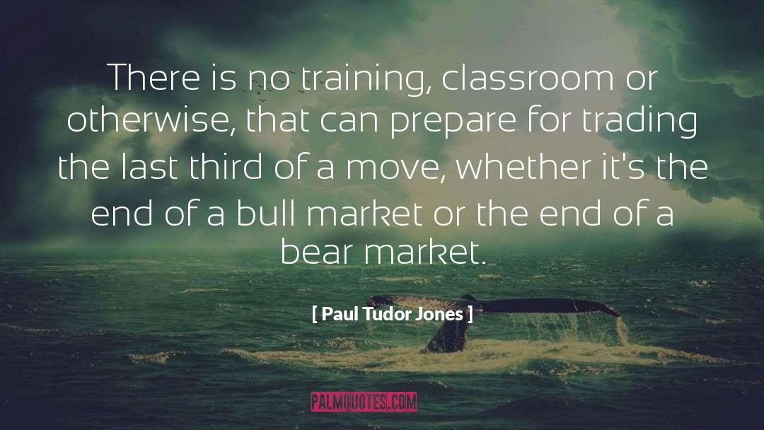Mindset Training quotes by Paul Tudor Jones