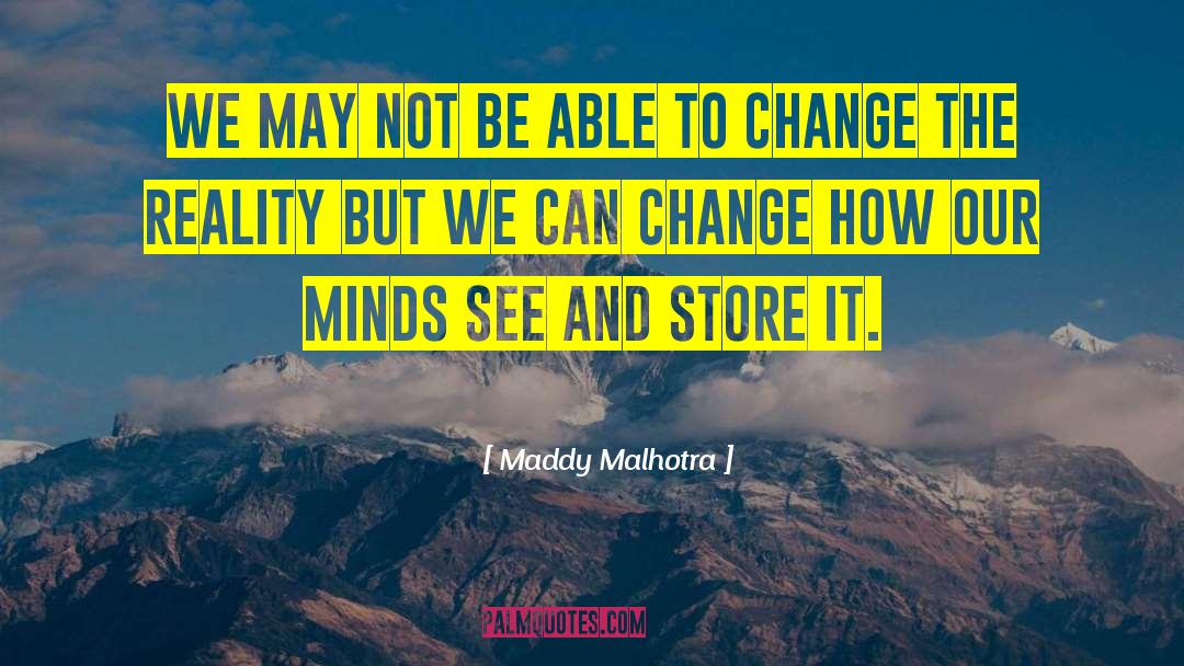 Mindset Training quotes by Maddy Malhotra