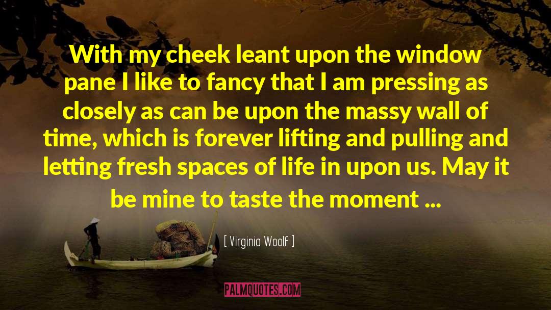 Mine To Avenge quotes by Virginia Woolf