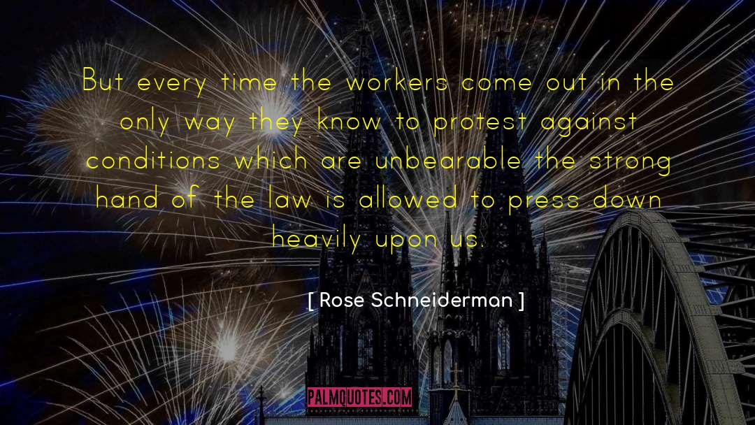 Mine Workers quotes by Rose Schneiderman