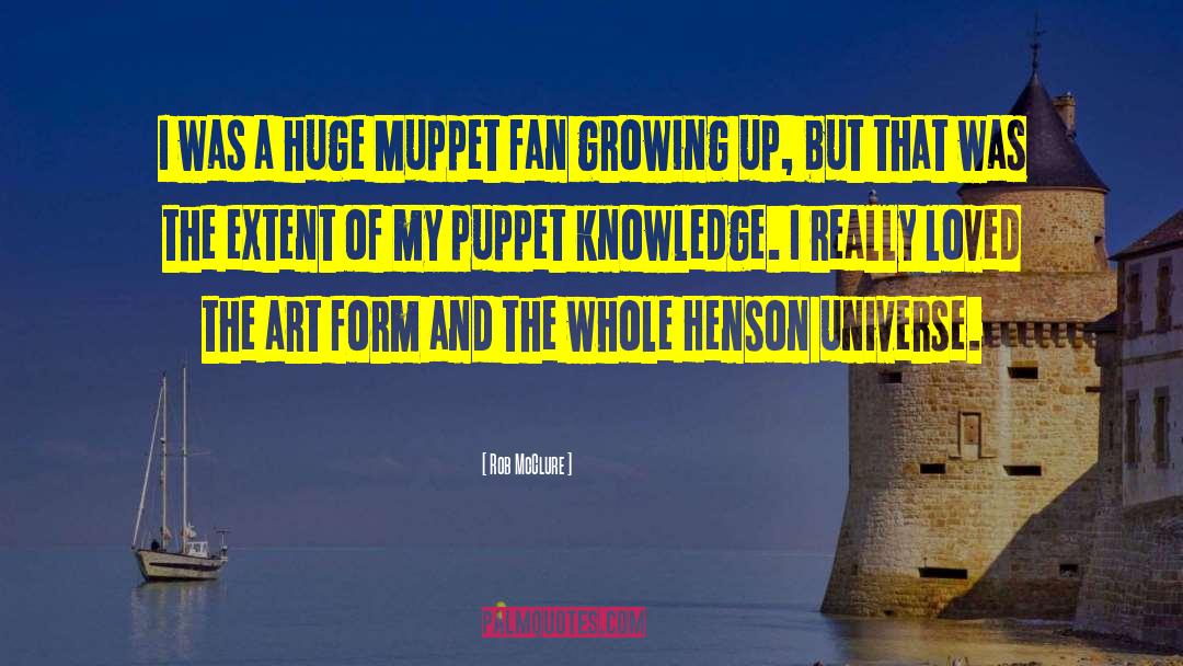Minella Muppet quotes by Rob McClure