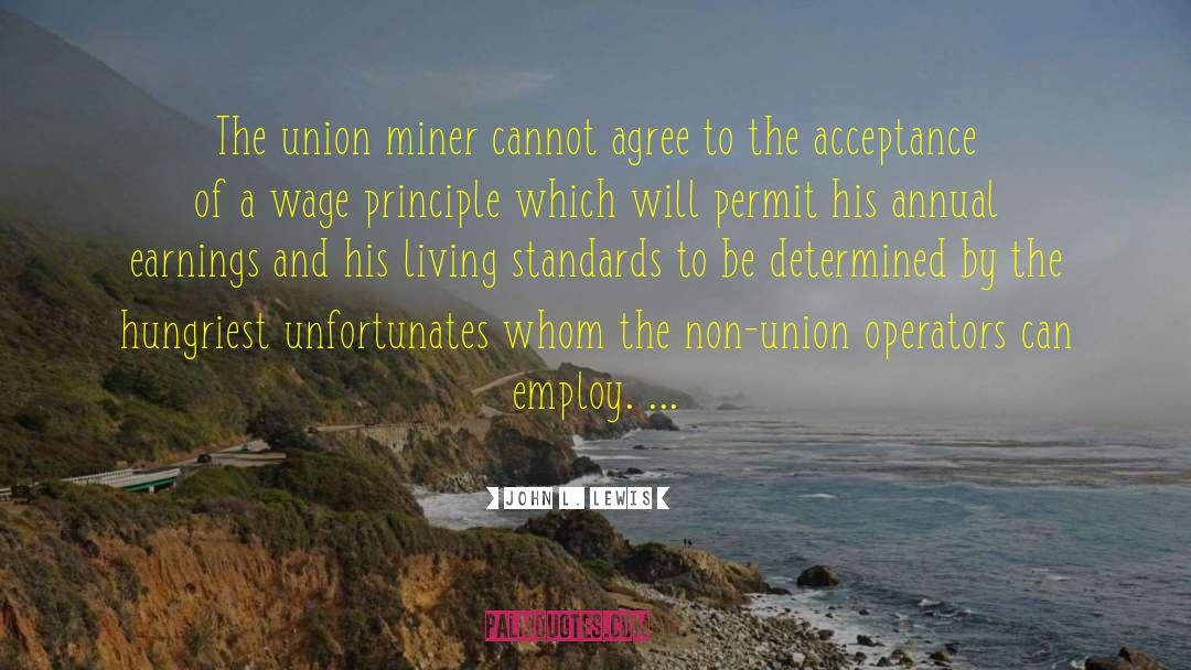 Miner quotes by John L. Lewis