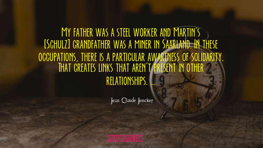 Miner quotes by Jean-Claude Juncker