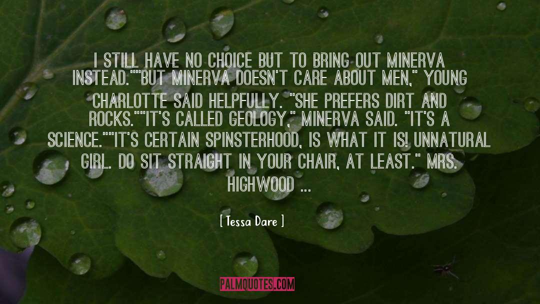 Minerva Mcgonagall quotes by Tessa Dare