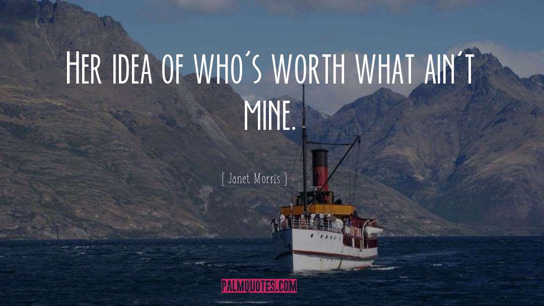 Mines quotes by Janet Morris