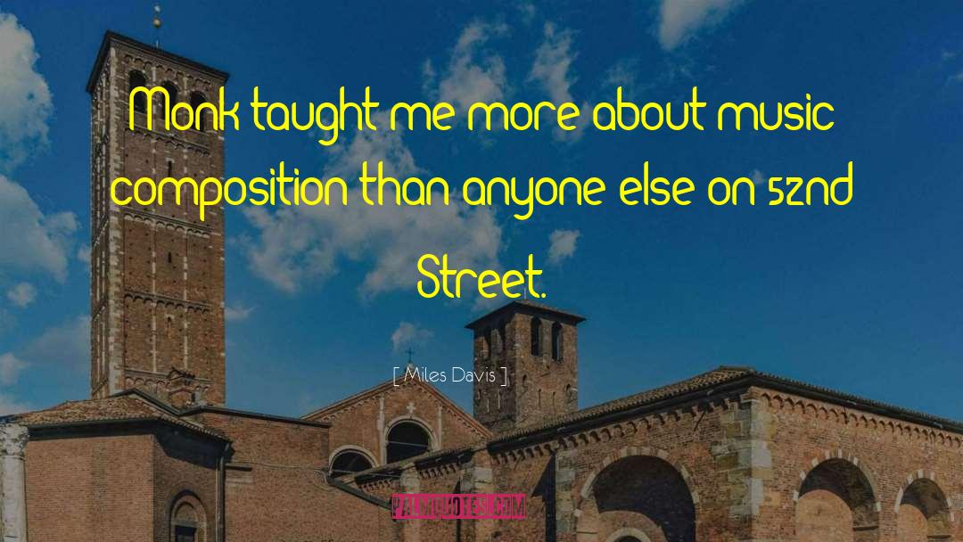 Minetta Street quotes by Miles Davis