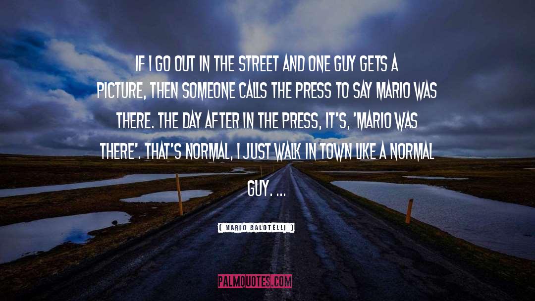 Minetta Street quotes by Mario Balotelli