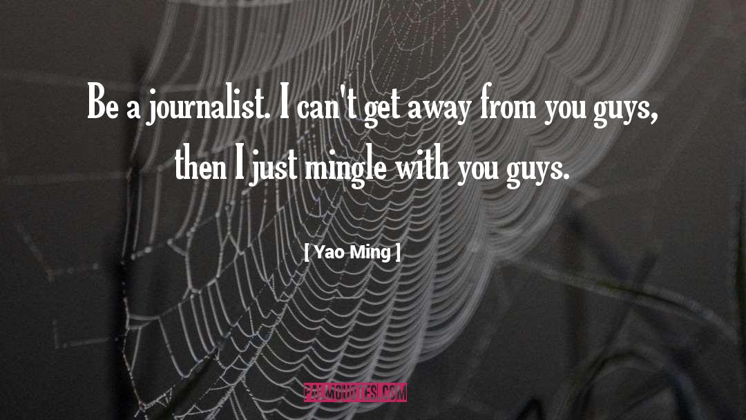 Mingle quotes by Yao Ming
