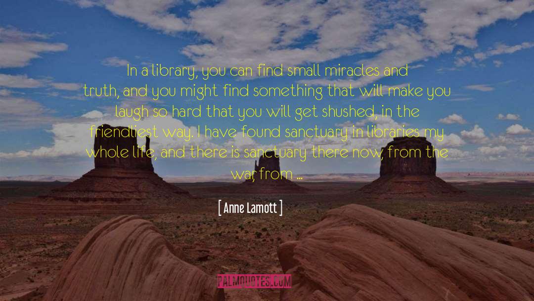 Mingled Libraries quotes by Anne Lamott