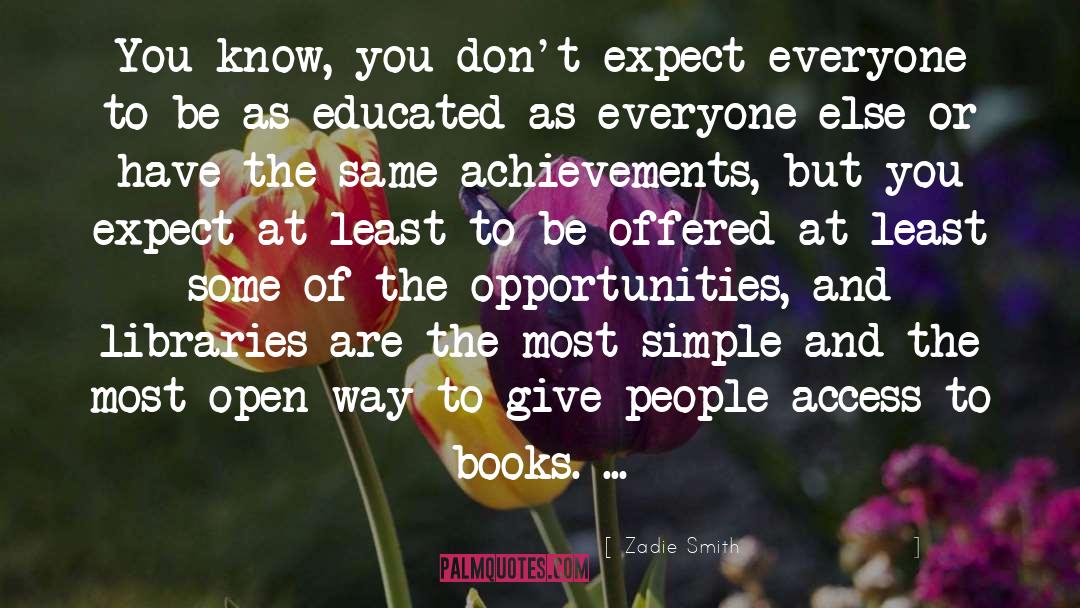 Mingled Libraries quotes by Zadie Smith