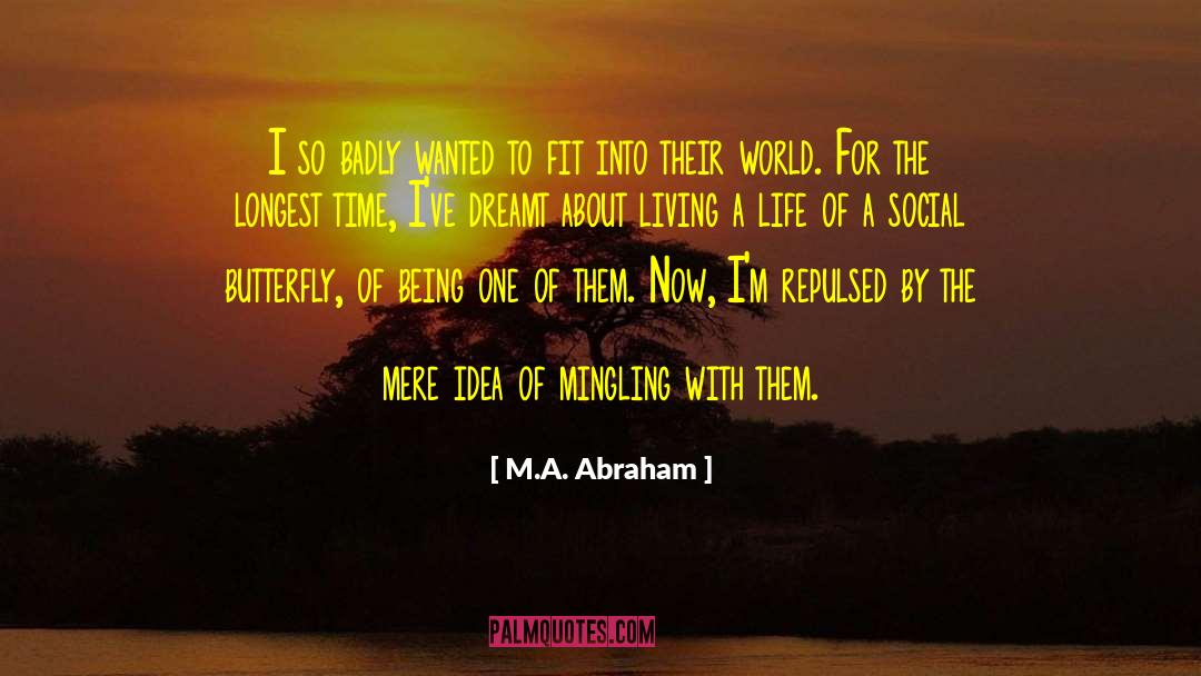 Mingling quotes by M.A. Abraham