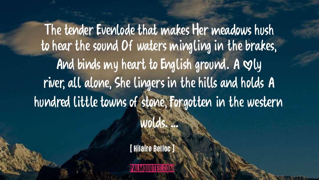 Mingling quotes by Hilaire Belloc