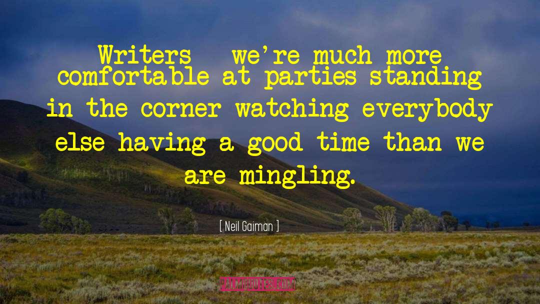 Mingling quotes by Neil Gaiman
