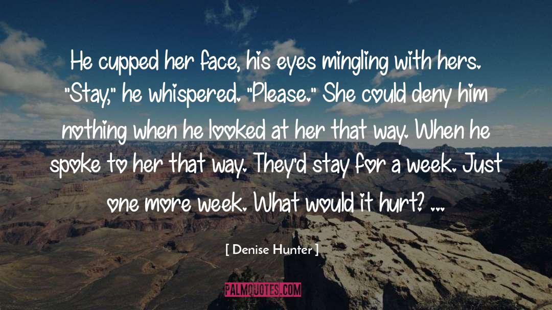 Mingling quotes by Denise Hunter