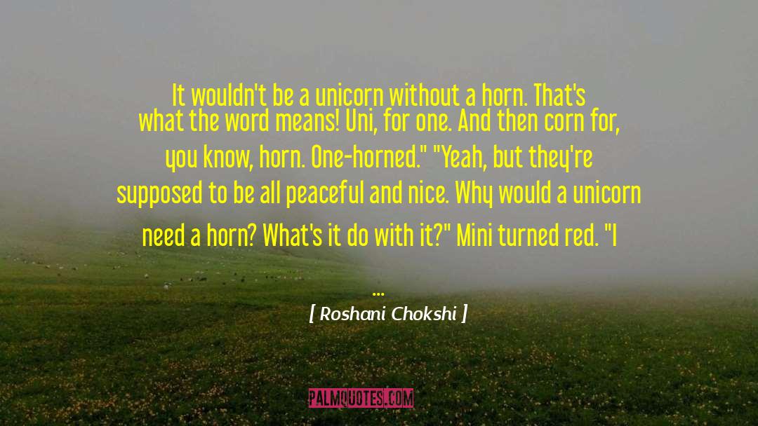 Mini quotes by Roshani Chokshi