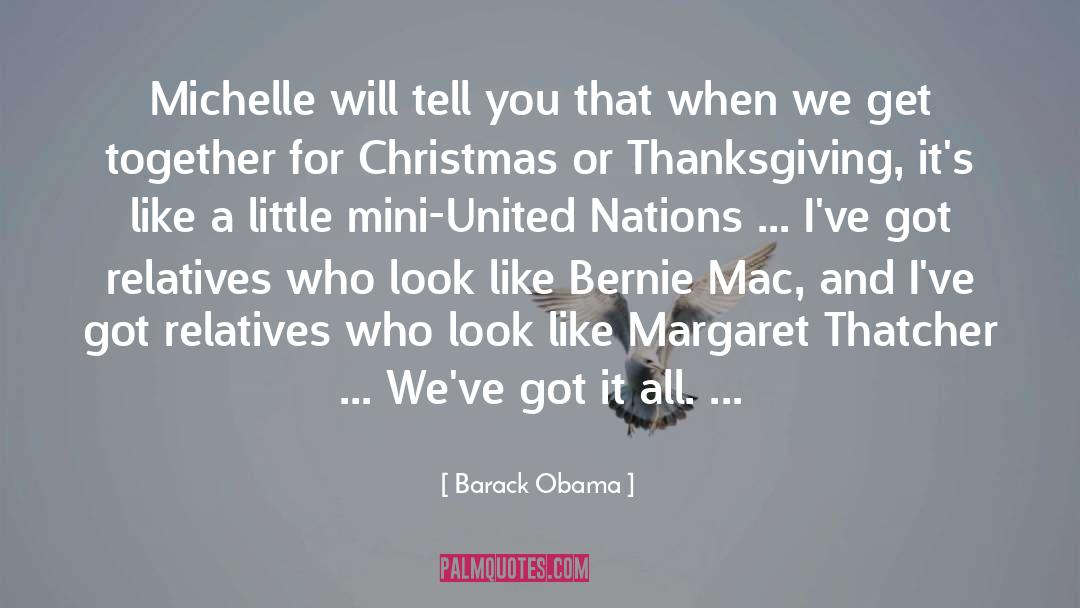 Mini Shoaholic quotes by Barack Obama