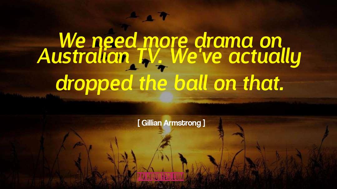 Miniature Australian Shepherd quotes by Gillian Armstrong