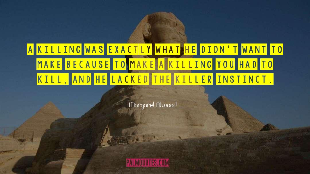 Miniature Killer quotes by Margaret Atwood