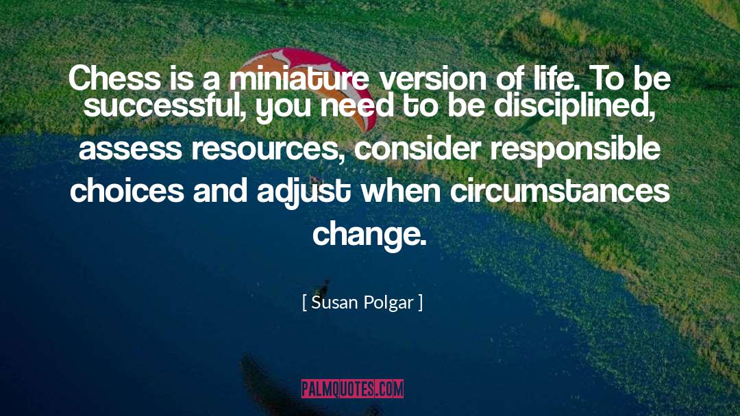 Miniature quotes by Susan Polgar