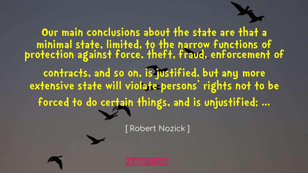 Minimal Statism quotes by Robert Nozick