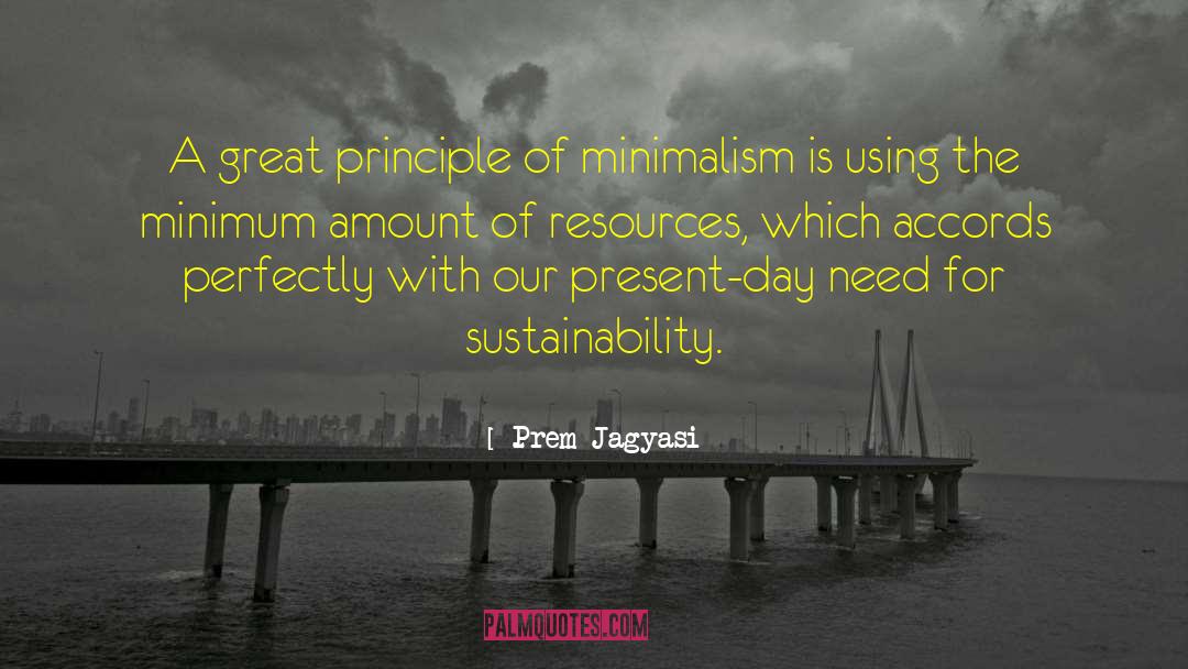 Minimalism Music quotes by Prem Jagyasi