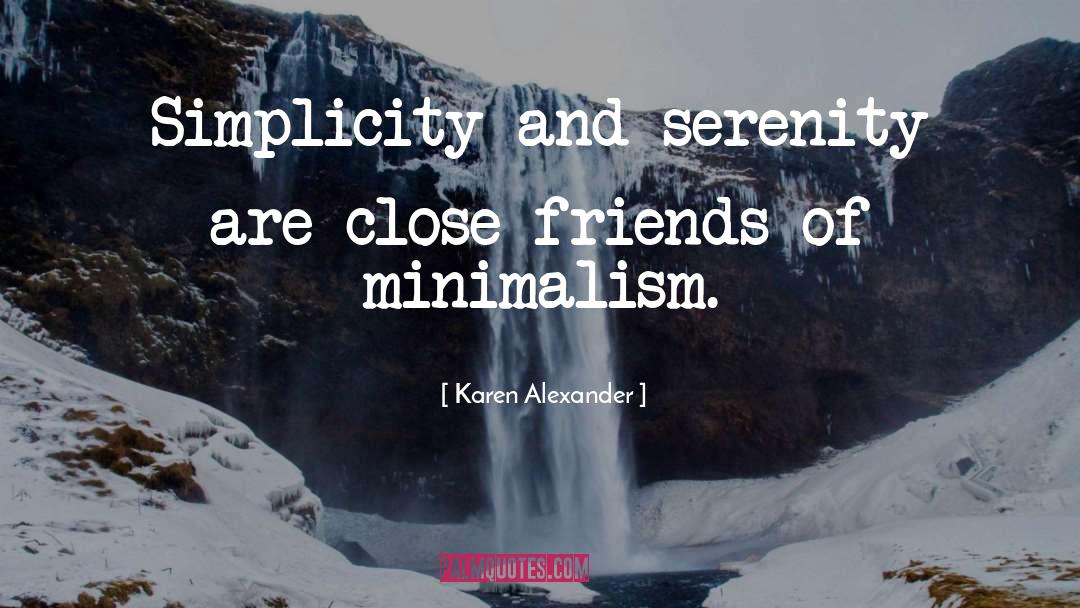 Minimalism Music quotes by Karen Alexander