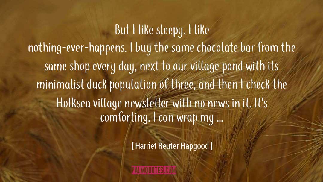 Minimalist quotes by Harriet Reuter Hapgood