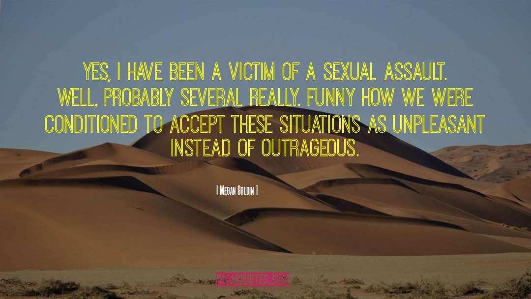 Minimising Sexual Assault quotes by Megan Goldin