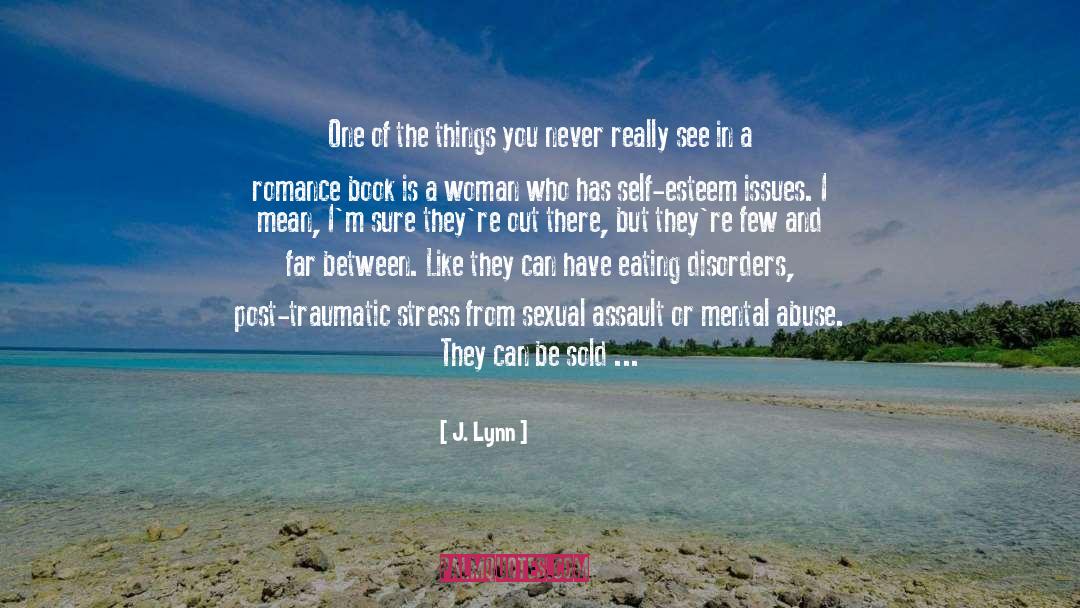 Minimising Sexual Assault quotes by J. Lynn