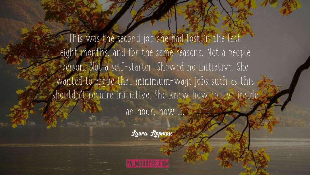 Minimum Wage quotes by Laura Lippman