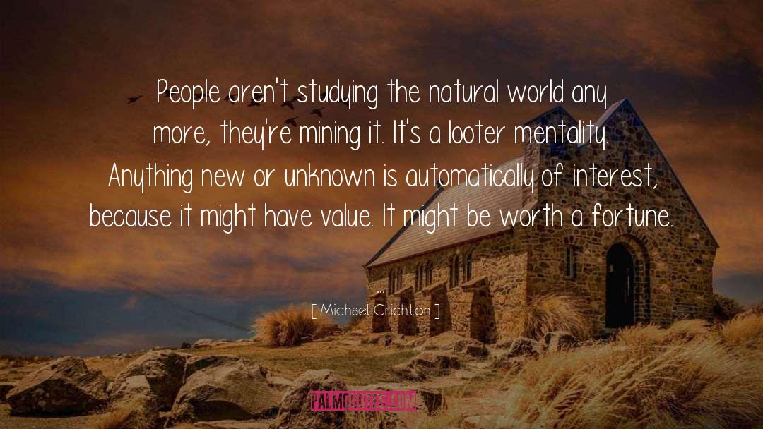 Mining quotes by Michael Crichton
