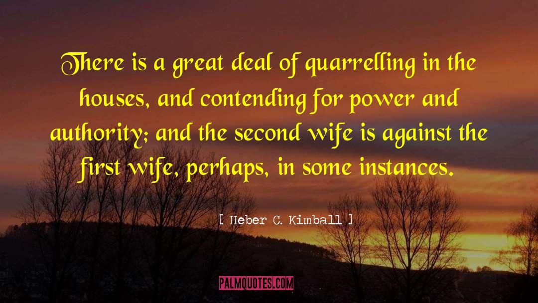 Mining Wife quotes by Heber C. Kimball