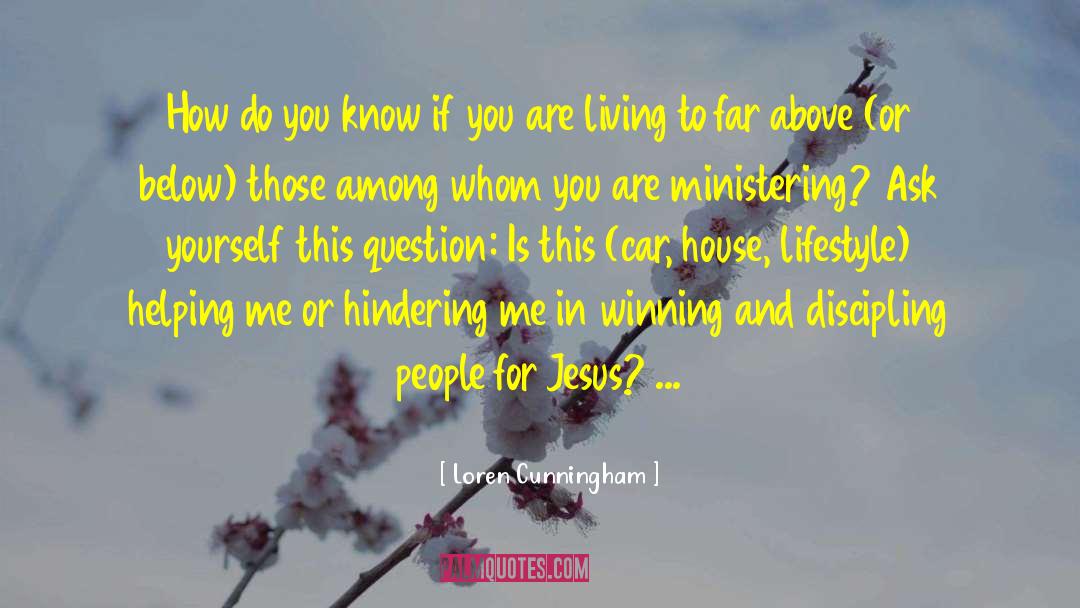 Ministering quotes by Loren Cunningham