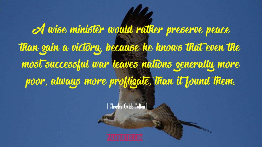 Ministers quotes by Charles Caleb Colton