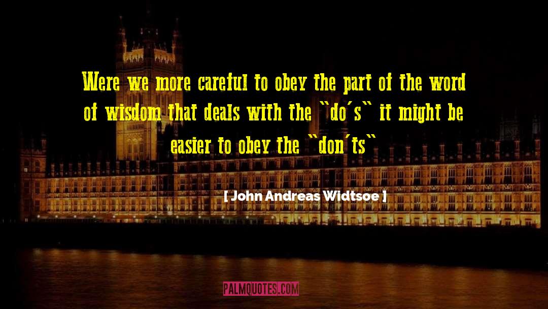 Ministry Deals quotes by John Andreas Widtsoe