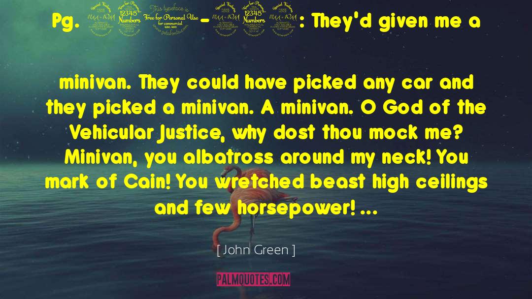 Minivan quotes by John Green