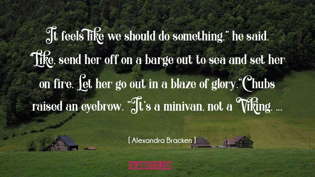 Minivan quotes by Alexandra Bracken