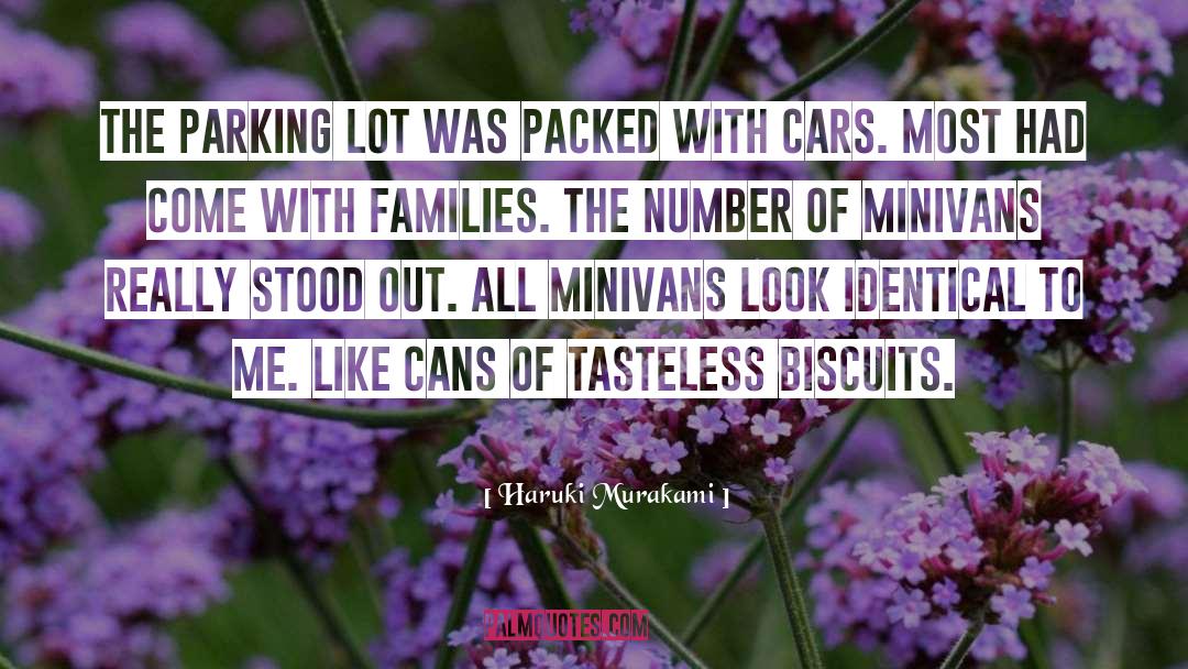 Minivans quotes by Haruki Murakami