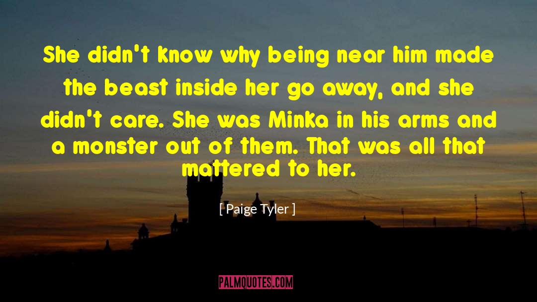 Minka Pradelski quotes by Paige Tyler