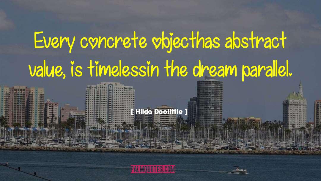 Minkel Concrete quotes by Hilda Doolittle