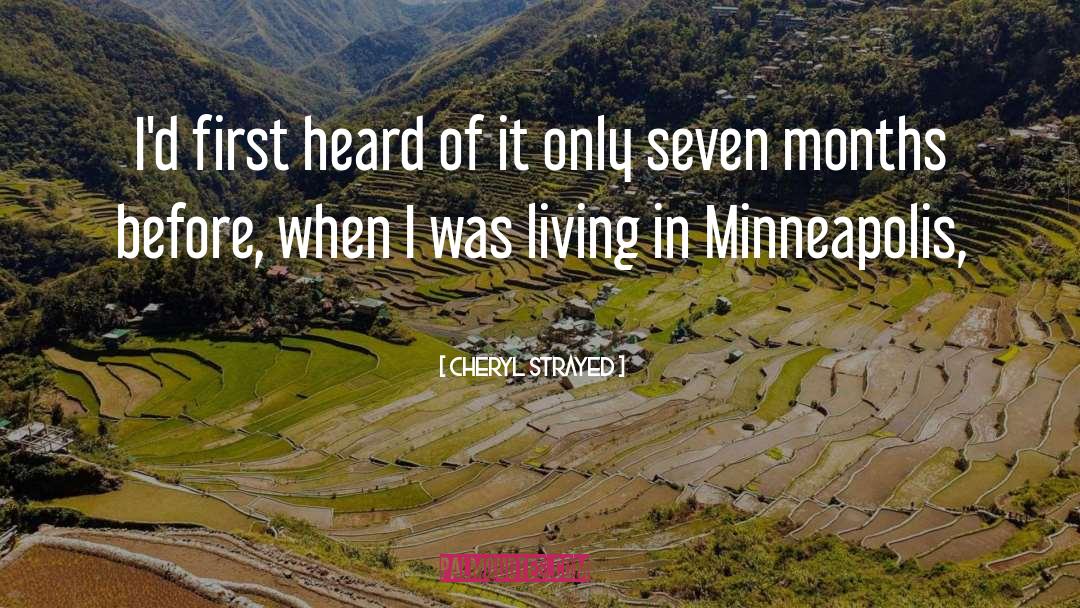 Minneapolis quotes by Cheryl Strayed