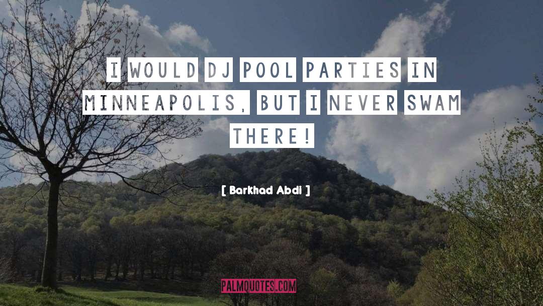 Minneapolis quotes by Barkhad Abdi