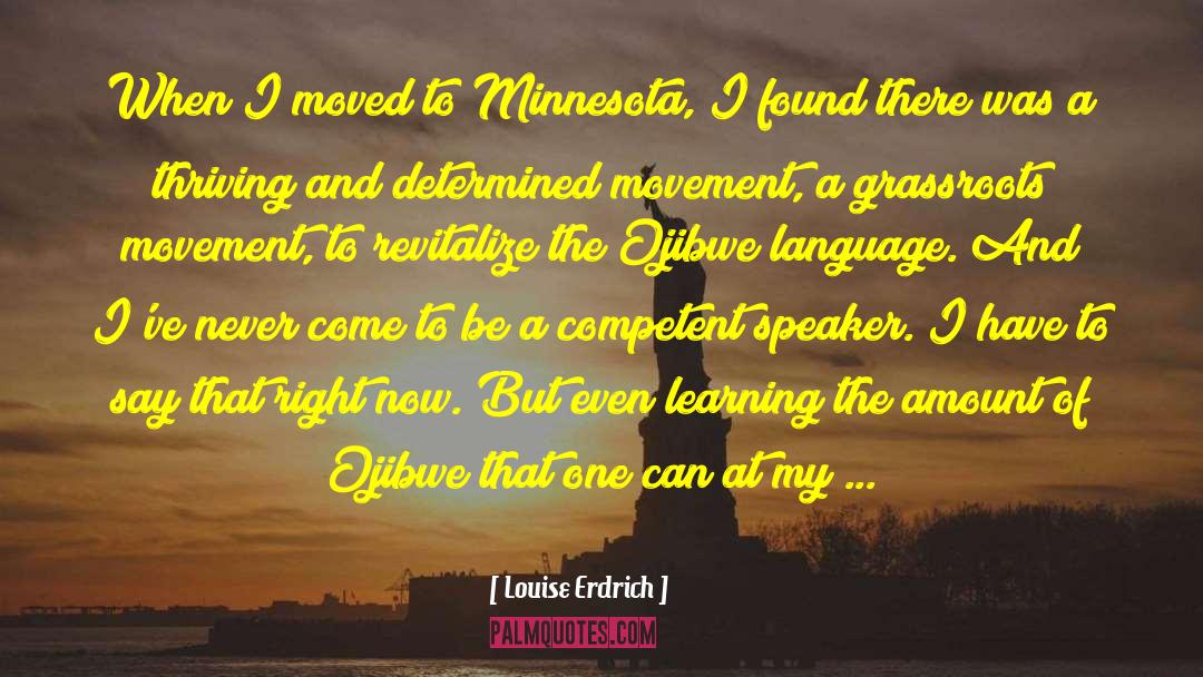 Minnesota quotes by Louise Erdrich