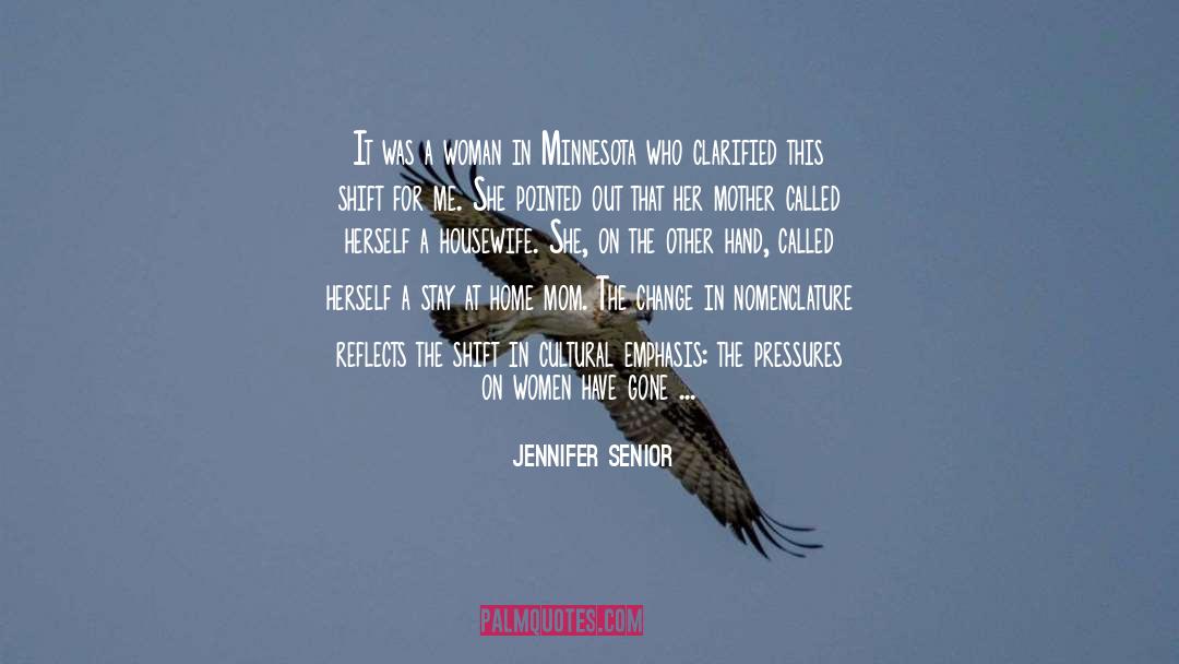 Minnesota quotes by Jennifer Senior