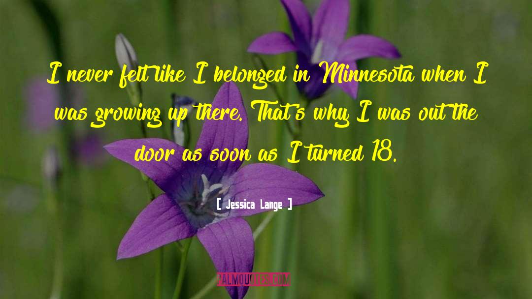 Minnesota quotes by Jessica Lange